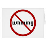 no whining note card