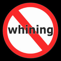 No Whining stickers