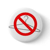 No Wire Hangers!!! buttons