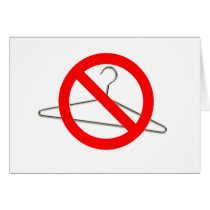 No Wire Hangers!!! cards