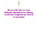 No would think catherine was born to be a heroine t-shirts by loudesigns No would think catherine was born to be a heroine t-shirts