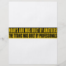 Noah's Ark was bult by Amatuers... Flyer Design