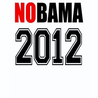 NOBAMA 2012 - No to Obama 2012 shirt