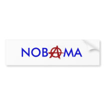"Nobama" Anarchy bumper stickers