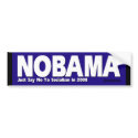 NOBAMA - Just Say No To Socialism bumper stickers by intrepidproductions NOBAMA - Just Say No To Socialism bumper stickers
