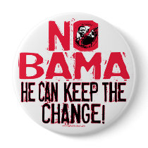 Nobama Keep the Change Pinback Button