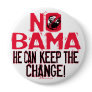 Nobama Keep the Change Pinback Button