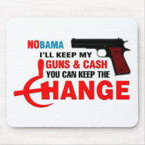 Nobama - Keep The Change! Mouse Pads