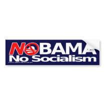 NObama, No Socialism bumper stickers