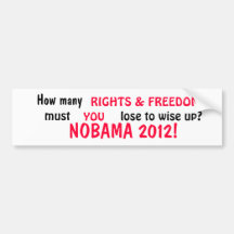 NOBAMA - Rights Bumper Stickers