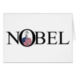 Nobel Prize Winner -- Barack Obama Greeting Card