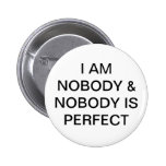 NOBODY BUTTONS
