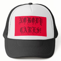 NOBODY CARES! hats