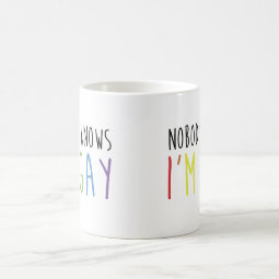 Nobody Knows I M Gay Coffee Mug Zazzle