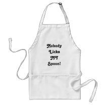 Nobody Licks MY Spoon! aprons