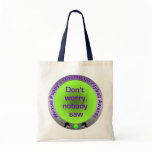 Nobody Saw Flyball Tote
