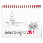 Noise to Signal 2011 Wall Calendars