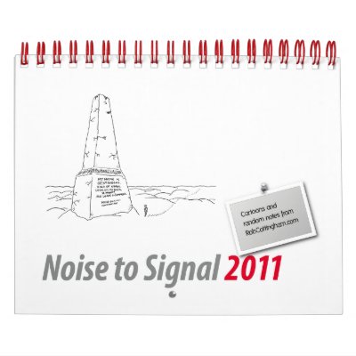 Noise to Signal 2011 Wall Calendars