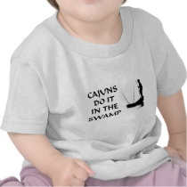NOLA CAJUNS DO IT IN THE SWAMP TSHIRTS