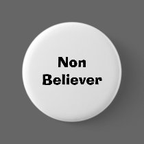 Non Believer buttons