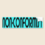 Non-Conformist Bumper Sticker
