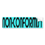 Non-Conformist Bumper Sticker