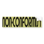 Non-Conformist Bumper Sticker