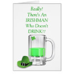 Non Drinking Irishman Funny St. Patrick's Day Beer Greeting Cards