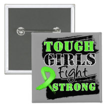 Non-Hodgkin  Lymphoma Tough Girls Fight Strong Buttons