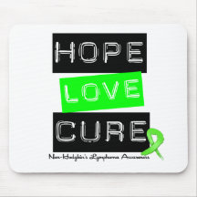 Non Hodgkins Lymphoma  Hope Love Cure Mouse Pad