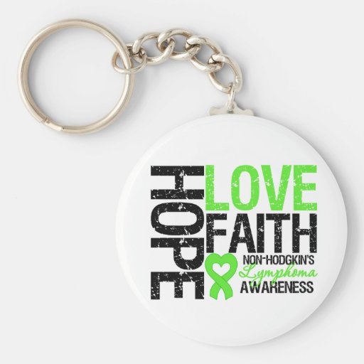Non-Hodgkin's Lymphoma Hope Love Faith Keychains