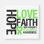 Non-Hodgkin's Lymphoma Hope Love Faith Magnets