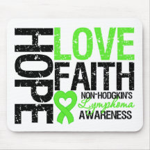 Non-Hodgkin's Lymphoma Hope Love Faith Mouse Mats