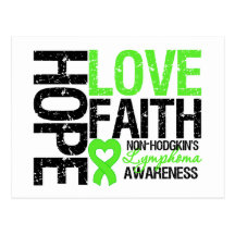 Non-Hodgkin's Lymphoma Hope Love Faith Post Cards