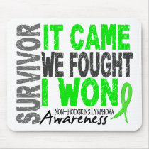 Non-Hodgkins Lymphoma Survivor It Came We Fought mousepads
