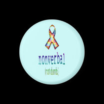 "Non Verbal, Not Dumb" magnets