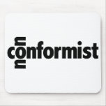 Nonconformist Mouse Pad