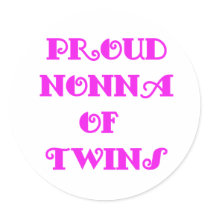 Nonna of_Twins Round Stickers