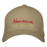 Nonsense, but, Isaiah 26:3 Embroidered Hats