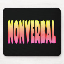 Nonverbal Mousepad
