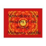 Nonviolence is a weapon of the strong. - Gandhi Postcards