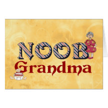 NooB Grandma Greeting Cards