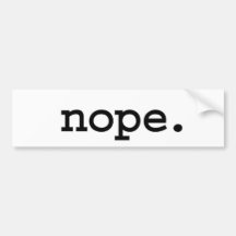 nope. bumper stickers