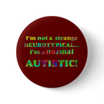 Normal Autistic Buttons
