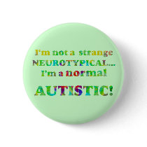 Normal Autistic Buttons
