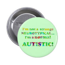 Normal Autistic Buttons