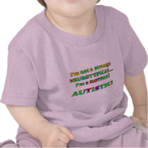 Normal Autistic Infant T-Shirts