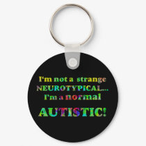 Normal Autistic Keychain