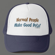 Normal People Make Good Pets