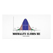 Normality Eludes Me (Bell Curve Humor) Personalized Photo Card